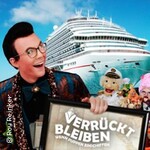 Roy Reinker - Verrückt bleiben. Wenn Puppen einschiffen